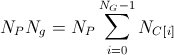 N_P N_{g}=N_P \sum_{i=0}^{N_{G}-1}N_{C[i]}